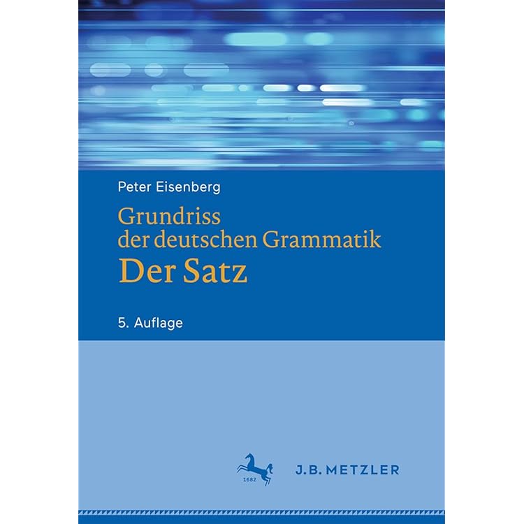 Grundriss der deutschen Grammatik: Das Wort : Eisenberg, Peter