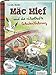Mäc Mief und die rätselhafte Schafentführung (Südpol Lesewelt-Entdecker) by
