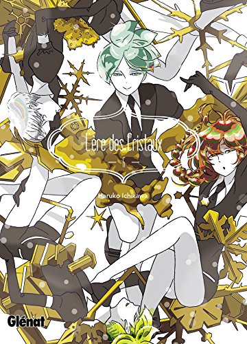 L'Ère des Cristaux — Tome 6