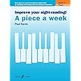 Improve your sight-reading! A piece a week Piano Grade 3: Sight Reading Grade 3, Paul Harris, Short Pieces to Support and Improve Sight-Reading by ... ... Note-Reading Skills and Hand-Eye Coordination
