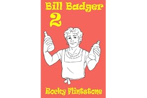 Bill Badger 2: Bill is an irresistible hunk; but he’s got problems, women problems. His Father’s new fling Carmen Maria da Silva is a gold digger...