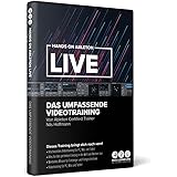 Ableton Live – das umfassende Videotraining für PC, Mac und Tablet