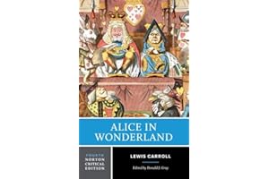 Alice in Wonderland: A Norton Critical Edition: 0 (Norton Critical Editions)