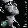 George Michael: You Have Been Loved Fully Revised Edition