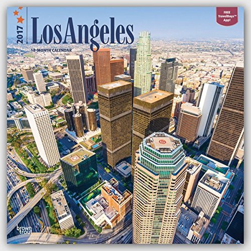 Los Angeles 2017 - 18-Monatskalender mit freier TravelDays-App: Original BrownTrout-Kalender [Mehrsprachig] [Kalender] (Wall-Kalender)