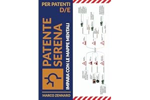 Patente serena: impara con le mappe mentali per patente D/E