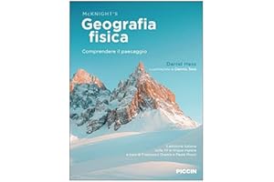 Geografia fisica. Comprendere il paesaggio