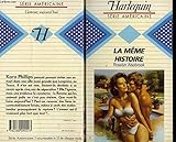 La Même histoire (Harlequin)