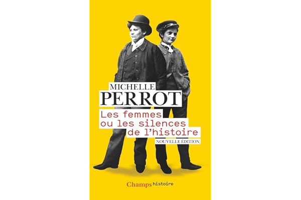 Les femmes ou Les silences de l'histoire