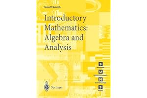 Introductory Mathematics: Algebra And Analysis (Springer Undergraduate Mathematics Series)