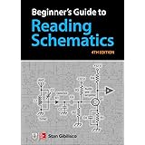 Beginner's Guide to Reading Schematics, Fourth Edition (ELECTRONICS)