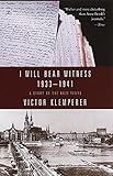 I Will Bear Witness, Volume 1: A Diary of the Nazi Years: 1933-1941 (Modern Library (Paperback)) by