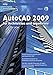 AutoCAD 2009 für Architekten und Ingenieure (mitp Grafik) by 