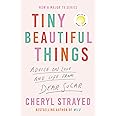 Tiny Beautiful Things: A Reese Witherspoon Book Club Pick soon to be a major series on Disney+