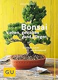 Image de Bonsai ziehen, gestalten und pflegen: Schritt für Schritt zum Bonsaiprofi (GU Praxisratgeber Garten