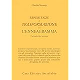 Esperienze di trasformazione con l'enneagramma. Un'analisi dei sottotipi