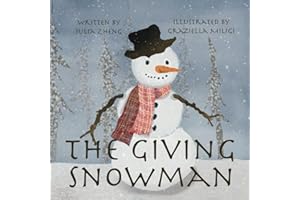 The Giving Snowman: A Children’s Bedtime Story about Gratitude
