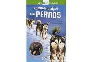 Nuestros amigos los perros (Ya sé LEER con Susaeta - nivel 2)
