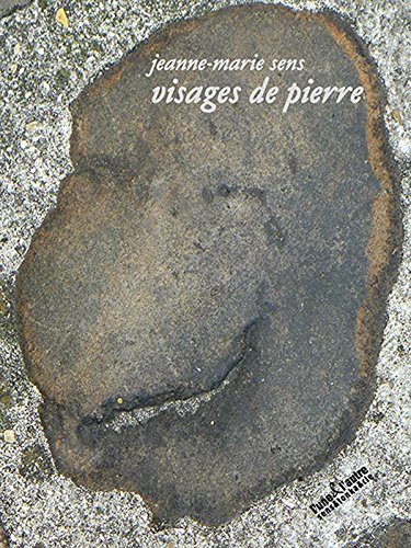 Visages de pierres