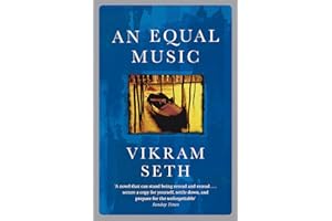 An Equal Music: A powerful love story from the author of A SUITABLE BOY