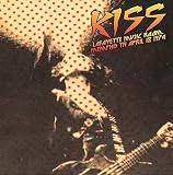 Live At Lafayette Music Room, Memphis, April 18, 1974 (Remastered) [Live FM Radio Broadcast Concert - Kiss