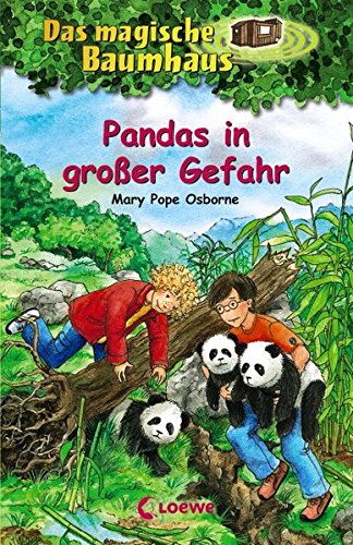 Das magische Baumhaus 46 - Pandas in großer Gefahr