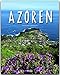 Produktbild Reise durch die AZOREN - Ein Bildband mit über 190 Bildern auf 140 Seiten - STÜRTZ Verlag