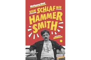 Kein Schlaf bis Hammersmith: und andere Musiktexte