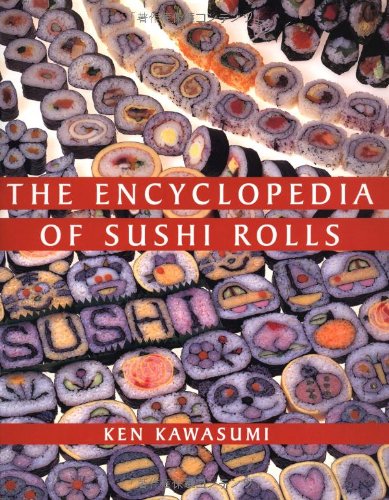 The Encyclopedia of Sushi Rolls livre