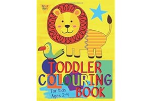 Toddler Colouring Book For Kids Ages 2-4: Toddler learning activities. Arts and crafts for kids. Letters (Alphabet or ABC) numbers counting shapes and animals. Homeschooling activities. (UK Edition)