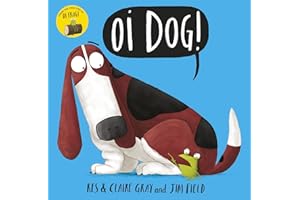 Oi Dog! (Oi Frog and Friends)