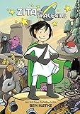 Zita the Spacegirl by Ben Hatke