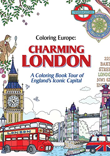Charming London: A Coloring Book Tour of England's Iconic Capital