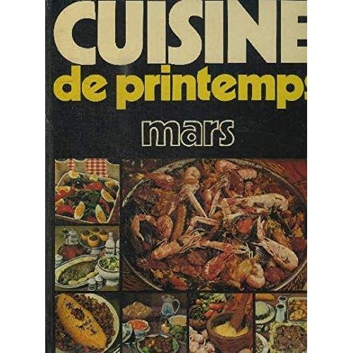 Cuisine de printemps mars Cuisine de printemps mars