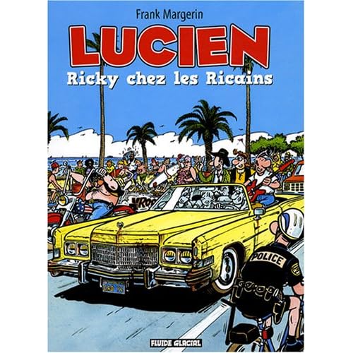Lucien, Tome 7 : Ricky chez les Ricains