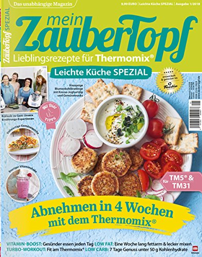 Preisvergleich Produktbild Leichte Küche mit Thermomix® Abnehmen in 4 Wochen meinZauberTopf Fit