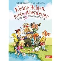 Kleine Helden, große Abenteuer (Band 2): Neue Vorlesegeschichten