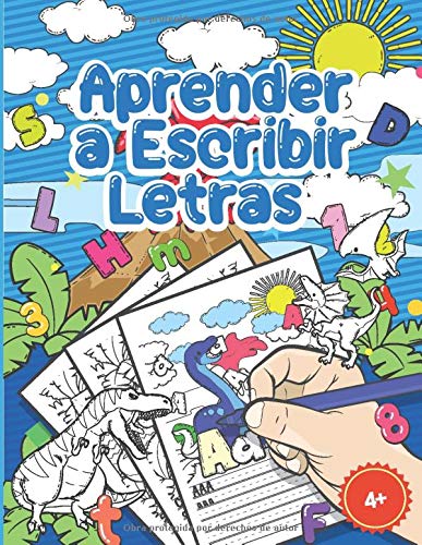 Aprender A Escribir Letras: Libro Infantiles Para La Escuela Primaria Con Dinosaurios, Preescritura 1, Primeros Ejercicios De Escritura,Educación ... Cuaderno De Actividades Infantiles - 4 Años