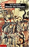 Image de Histoire des Croisades