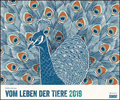 Vom Leben der Tiere 2019 - Pablo Salvaje - Wandkalender - Querformat 58,4 x 48,5 cm - Spiralbindung