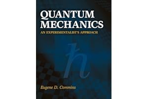 Quantum Mechanics: An Experimentalist's Approach