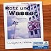 Rotz und Wasser: Eine Jugend in Ostberlin by 