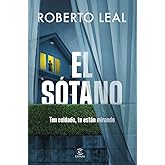 El s&oacute;tano (ESPASA NARRATIVA)