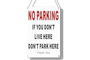 Goodvia No Parking Signs Outdoor 30x20cm Aluminum Reflective, If You Don't Live Here Don't Park Here x1
