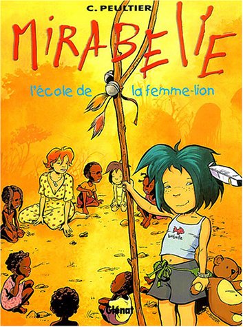 couverture de : L'&eacute;cole de la femme-lion