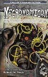 Image de The Necronomicon: Selected Stories and Essays Concerning the Blasphemous Tome of the Mad Arab