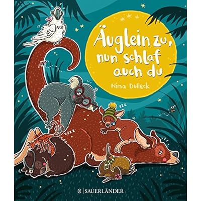 Äuglein zu, nun schlaf auch du: ab 24 Monaten