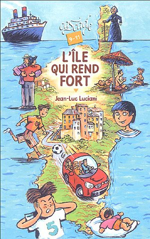 couverture de : L'&icirc;le qui rend fort