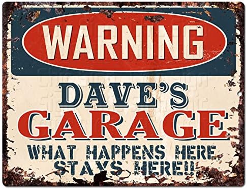 WARNING DAVE'S GARAGE Tin Chic Sign Vintage Retro Rustic 9"x 12" Metal Plate Store Home Man Cave Decor Funny Gift