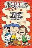 Peanuts: Auf nach Tokio, Charlie Brown! by 
